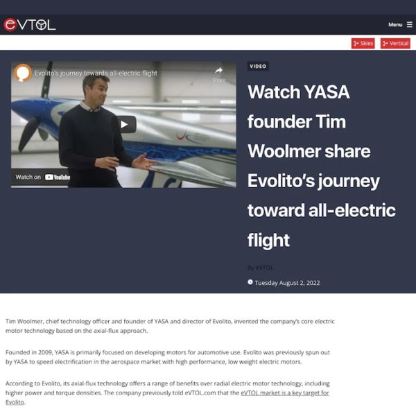 evtol.com | Watch YASA founder Tim Woolmer share Evolito’s journey toward all-electric flight